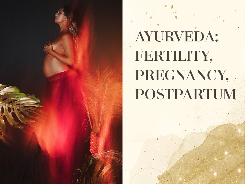 COURSE Ayurveda: fertility, pregnancy, postpartum (ENG.)